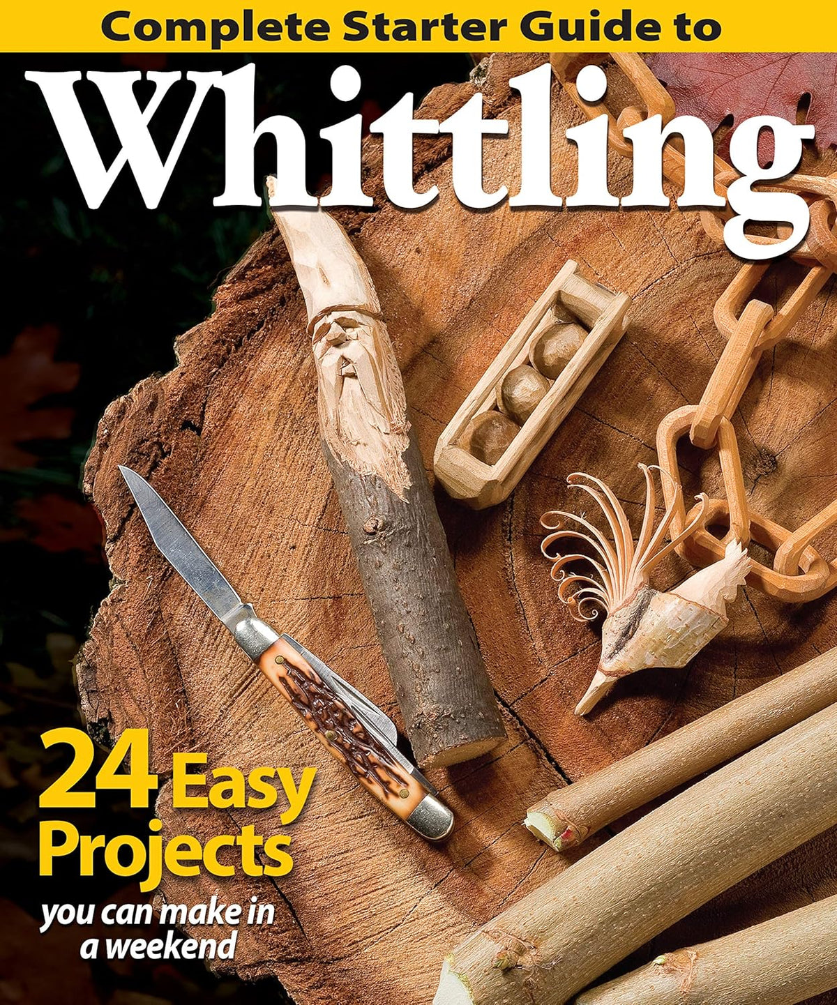 Whittling Guide with Step-by-Step Instructions and Patterns X6712