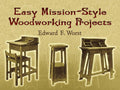 Easy Mission-Style Woodworking Projects O43974